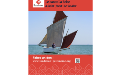 Aidez-nous à restaurer La Brise, avec la Fondation du Patrimoine